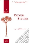 Fayyum Studies (2009). Vol. 3 libro