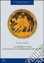 La ceramica attica dagli scavi ottocenteschi di Marzabotto