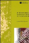 Il Monte prima del Monte. Archeologia e storia di un quartiere medievale di Forlì libro di Guarnieri C. (cur.)