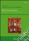 Realia christianorum. Fonti e documenti per lo studio del cristianesimo antico. Atti del Convegno (Napoli, 14 novembre 2014) libro