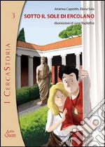 Sotto il sole di Ercolano libro