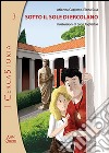 Sotto il sole di Ercolano libro