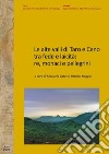 Le alte valli di Taro e Ceno tra fede e laicità: re, monaci e pellegrini libro