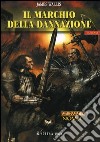 Il marchio della dannazione libro