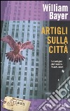 Artigli sulla città libro