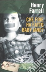 Che fine ha fatto Baby Jane?