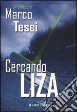 Cercando Liza