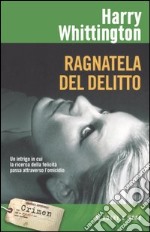 Ragnatela del delitto libro