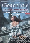 La Dama immortale. Genevieve. Vol. 2 libro