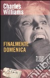 Finalmente domenica libro