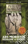 Ars moriendi. Indagine a Pompei libro