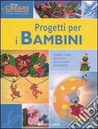 Progetti per i bambini libro