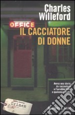 Il cacciatore di donne libro