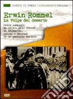 Erwin Rommel. La volpe del deserto. Con DVD libro