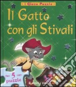 Il gatto con gli stivali. Libro puzzle