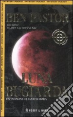 Luna bugiarda libro