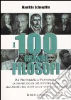 I cento grandi filosofi libro