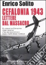 Cefalonia 1943. Lettere dal massacro libro