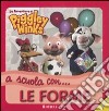 A scuola con... le forme. Le avventure di Piggley Winks libro