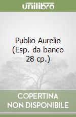 Publio Aurelio (Esp. da banco 28 cp.) libro