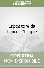 Espositore da banco 24 copie libro