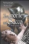 La morte nel sacco libro