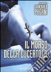 Il morso della lucertola libro