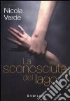 La sconosciuta del lago libro