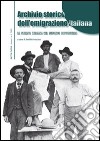 Archivio storico dell'emigrazione italiana.. Vol. 1: La stampa italiana nel secondo dopoguerra libro di Franzina E. (cur.)