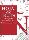 Hoja de Ruta del español. Cuaderno de ejercicios libro