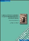 Carlo Antonio Casnedi e a Clavis prophetarum de Antonio Vieira. Ediz. italiana e portoghese libro