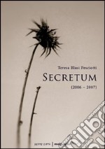 Secretum (2006-2007) libro