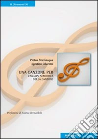 Una canzone per. L'analisi semiotica della canzone libro