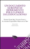 Un documento europeo di riferimento per le lingue dell'educazione? libro