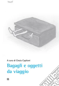 Bagagli e oggetti da viaggio