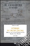 Viterbo in prima pagina. Stampa, opinione pubblica e partiti a Viterbo in età liberale libro di De Amicis Sandro
