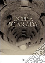 Doppia sciarada libro