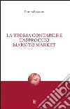 La teoria contabile e l'approccio mark to market libro