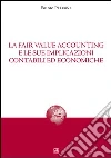 La fair value accounting e le sue implicazioni libro