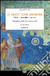 Le questioni anniane. Viterbo tra realtà e finzione libro