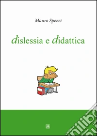 Dislessia e didattica