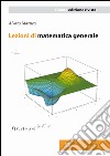 Lezioni di matematica generale libro