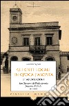 Gli enti locali in epoca fascista. Le aggregazioni: San Giovanni di Bieda diventa frazione di Bieda libro di Faggiani Domenico