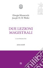 Due lezioni magistrali libro