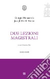 Due lezioni magistrali libro