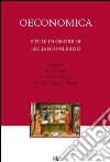 Oeconomica. Studi in onore di Luciano Palermo libro