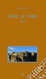 Fare le rime. Vol. 2 libro