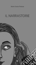 Il narrastorie libro