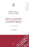 Due lezioni magistrali 2017-2018 libro