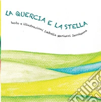 La quercia e la stella libro